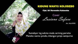 Lusiana Safara  Kidung Wahyu Kolosebo Cover mix jaipong ska [upl. by Alekim]