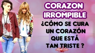 Ha Ash  Corazón Irrompible ♥♥ Letra [upl. by Enylecoj]