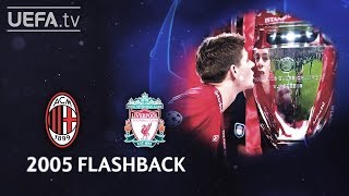 MILAN 33p LIVERPOOL UCL 2005 FINAL FLASHBACK [upl. by Nodnorb]