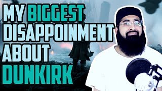 WHATS WRONG ABOUT THE DUNKIRK MOVIE [upl. by Akirehc]