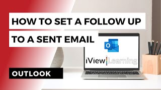 How to set a follow up to a sent email in Outlook [upl. by Ahsyle744]