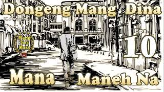 Mana Maneh Na  Eps10 [upl. by Bisset]