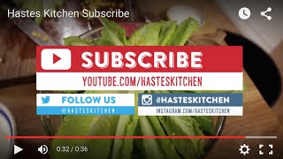 Hastes Kitchen Subscribe [upl. by Ztirf]