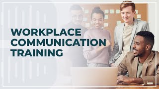 Workplace Communication Training [upl. by Afinom]