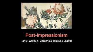 19th Century Art sec3 lec03b PostImpressionism [upl. by Clynes]