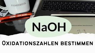 Oxidationszahlen bestimmen  NaOH  Natriumhydroxid  Wie geht das [upl. by Nyad]