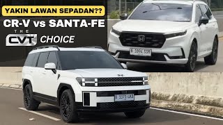 SANTAFE vs CRV HARGA SEPADAN TAPI APA LAWAN SETARA MANA HYBRID YANG LEBIH IRIT [upl. by Llenrev]