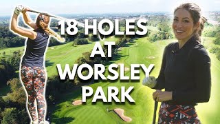 The BEST Ive EVER Played on Camera 18 Holes  Worsley Park [upl. by Ardnuhs]