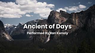 Ancient of Days  Ron Kenoly [upl. by Rothschild]