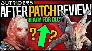 OUTRIDERS  AFTER PATCH REVIEW  GOOD OR STILL BAD  Ready For DLC amp New Content [upl. by Adnilim]