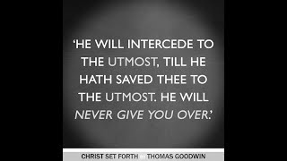 The Influence Christs Resurrection Has Into Justification by Thomas Goodwin [upl. by Aunson]