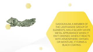 Gadolinium  Properties applications and available forms  Material spotlight [upl. by Ecyarg869]