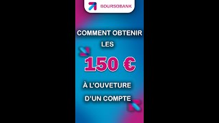 2024 Comment ouvrir un compte Boursorama et bénéficier des 150€ à louverture [upl. by Valenta]