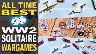 ALL TIME BEST WW2 SOLITAIRE WARGAMES  Top Solo Board Games [upl. by Annahc]