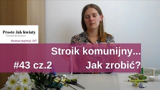 43 Wianki komunijne część 2 z 4 Wianek na komunię Wianek z kwiatów [upl. by Annayek]