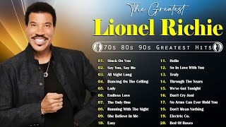 Lionel Richie  The Greatest Hits of Lionel Richie  Lionel RIchie 70s 80s 90s Greatest Hits Mixtape [upl. by Darin]