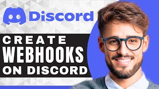 How to Create Webhooks on Discord  Discord For Beginners [upl. by Einnij]