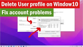 How to delete user profile to fix account problems on Windows 10 [upl. by Nosniv993]