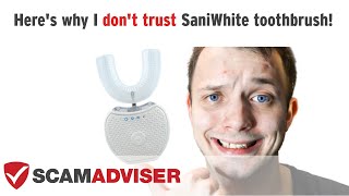 SaniWhite toothbrush could be a scam Heres why you wont find real reviews [upl. by Ylrebma264]