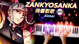 Zankyosanka『殘響散歌』Demon Slayer Season 2 OP Piano  Kens Keys [upl. by Sulrac692]