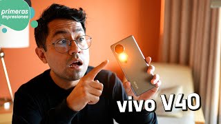 Vivo V40  Primeras impresiones [upl. by Chi255]