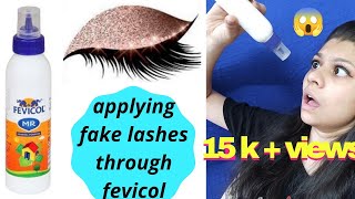 APPLYING LASHES WITH FEVICOL 1ST TIME 😱 IN HINDI  how to use false eyelashes for beginners in Hindi [upl. by Nnylarak]