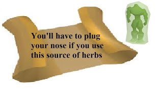 OSRS Clue  Youll have to plug your nose if you use this source of herbs  Quick [upl. by Zerimar723]