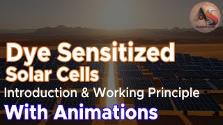 Dye sensitized Solar Cell Working Principle animations Explained in hindi by Academics Studio [upl. by Jourdan]