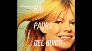 Afterhours  Hai paura del buio  Hai paura del buio REMASTERED [upl. by Moses775]