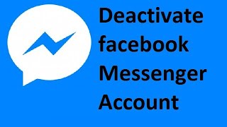 How To Deactivate facebook Messenger 2020  facebook messenger deactivate kaise karty hein [upl. by Chemesh]