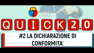 2 LA DICHIARAZIONE DI CONFORMITA COMPILAZIONE [upl. by Aihsaei]