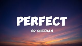 Perfect lyrics Ed Sheeran [upl. by Litt]