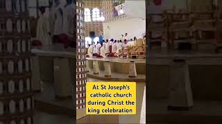 At St Josephs catholic church during Christ the king celebration stjoseph catholiclive holymass [upl. by Miriam537]