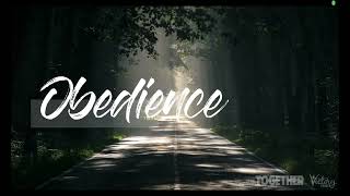 OBEDIENCE IS BETTER THAN SACRIFICE StriveForTheVictory144 [upl. by Adierf413]