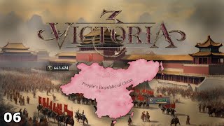 Overthrowing The Monarchy  Victoria 3  China  PT 6 [upl. by Yeznil]