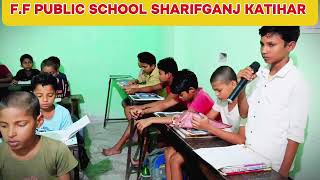 FF PUBLIC SCHOOL SHARIFGANJ KATIHAR PRACTICE WORD MEANING STUDENT Md Arbaz alam videos [upl. by Nottap185]