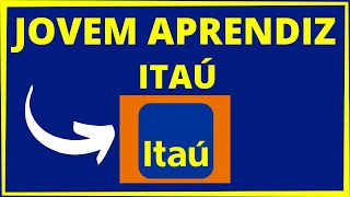 JOVEM APRENDIZ ITAÚ [upl. by Janie494]