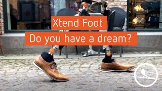 Xtend Foot  Do you have a dream [upl. by Jeff]