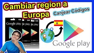 COMO CAMBIAR LA REGION DE TU CUENTA DE GOOGLE PLAY PARA CANJEAR TARJETAS EN EUROS [upl. by Ambrosine454]