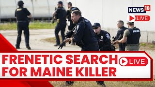 Lewiston Maine Shooting 2023 LIVE  Massive Manhunt Launched For Maine Shooter  US News  N18L [upl. by Adniled248]