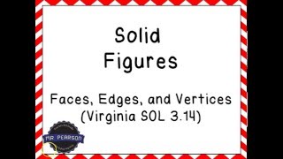 Solid Figures Virginia SOL 314  Mr Pearson Teaches 3rd Grade [upl. by Barry]