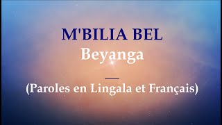 Mbilia Bel  Beyanga  Paroles en Lingala et Français Lyrics [upl. by Pratt]