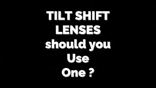 Should you use a tilt shift lens for landscape photography [upl. by Hesta857]