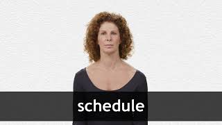 How to pronounce SCHEDULE in American English [upl. by Melvina]