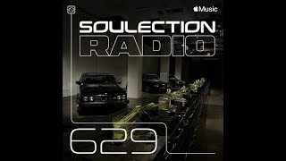 Soulection Radio Show 629 [upl. by Odnamla]