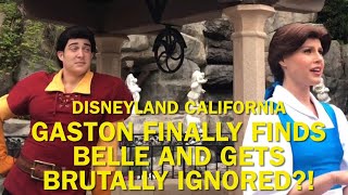 NEW Gaston Finally Finds Belle and He Gets Brutally IGNORED Crazy Meet amp GreetDisneyland disney [upl. by Glenn]