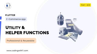 Mastering Flutter Essential Utilities Helper Functions Constants and much more [upl. by Giselle]