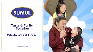 Sumul Whole Wheat Bread  Whole Wheat Bread Pure  Whole Wheat Bread Ad  Bread Ad  Sumal Dairy [upl. by Aniez782]