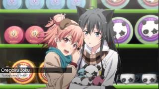 Oregairu Zoku OST  Tsunagitometa Sekai [upl. by Brigitte205]