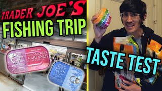 Canned Fish of Trader Joes Part 1  Canned Fish Files Ep 47 [upl. by Tobey]